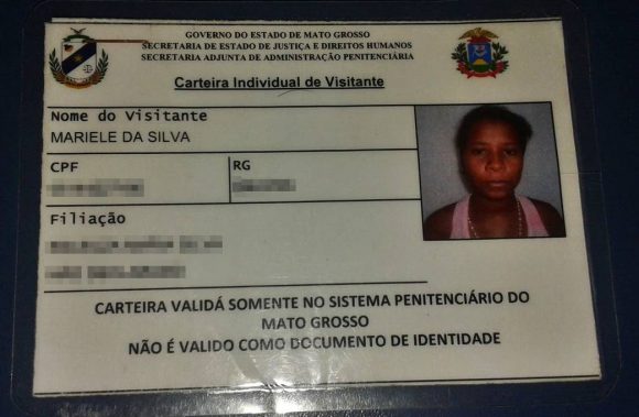 Carteira de visitante da suspeita Mariele da Silva - Foto: Divulgação