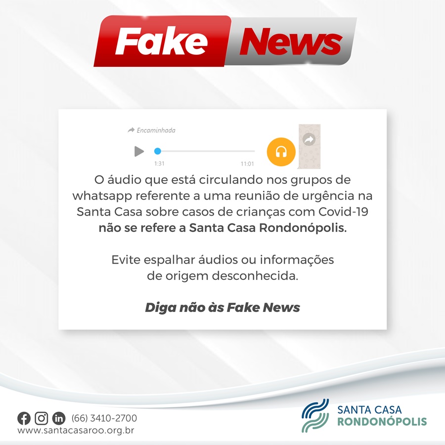 Imagem: fake santa casa Santa Casa esclarece áudio sobre surto de Covid-19 em crianças