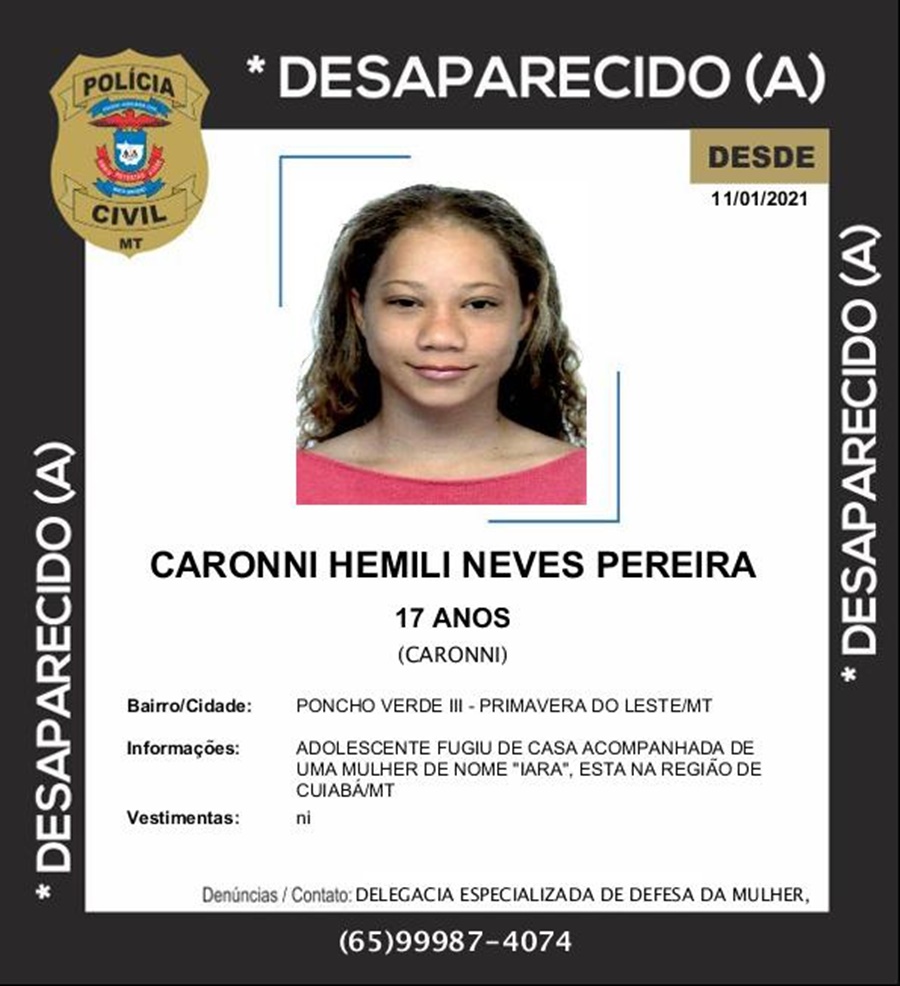 Imagem: DESAPARECIDA 1 Polícia Civil busca por adolescente desaparecida em Primavera do Leste
